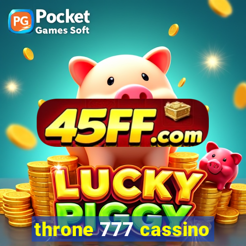 throne 777 cassino